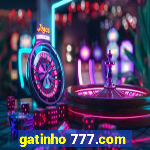 gatinho 777.com