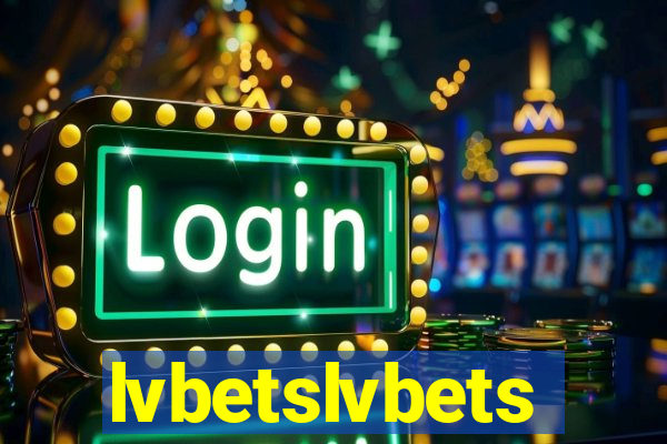 lvbetslvbets