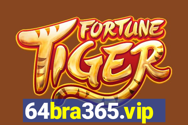 64bra365.vip