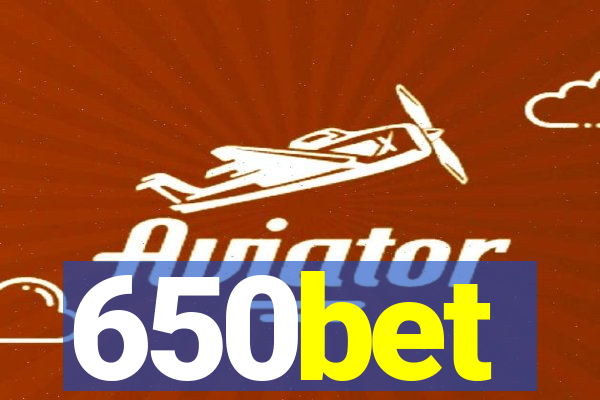 650bet