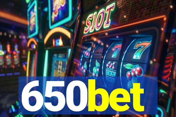 650bet