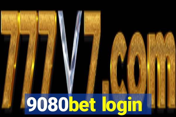 9080bet login