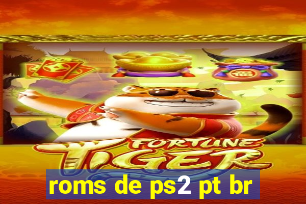 roms de ps2 pt br