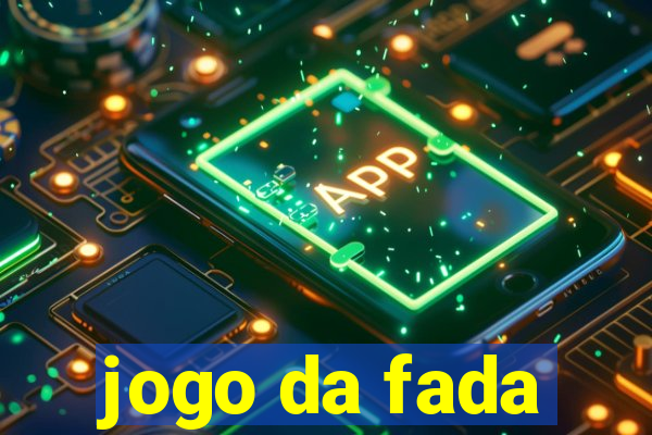 jogo da fada