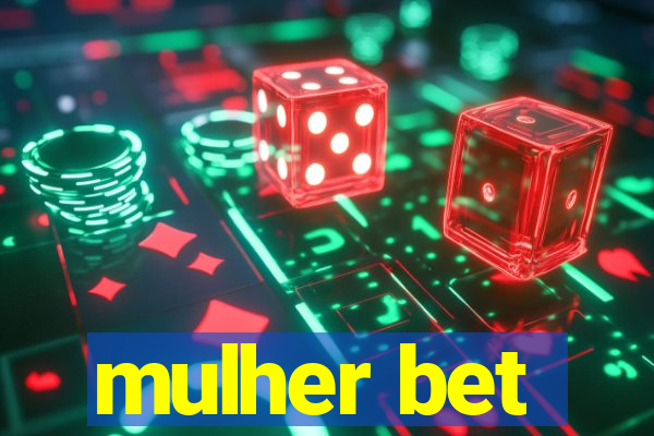 mulher bet