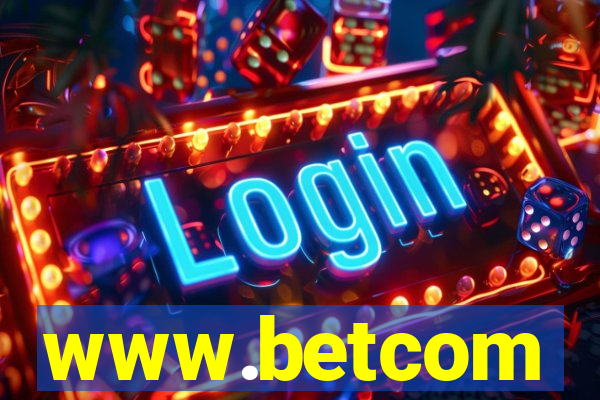 www.betcom