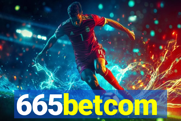 665betcom