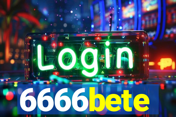 6666bete