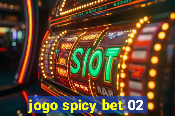 jogo spicy bet 02