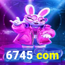 6745 com