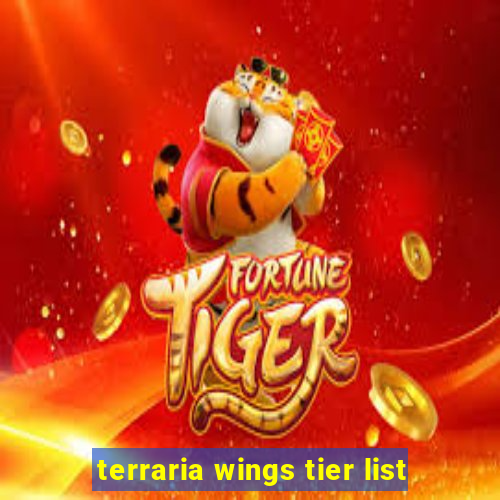 terraria wings tier list