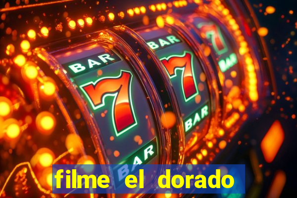 filme el dorado (1966 dublado download)
