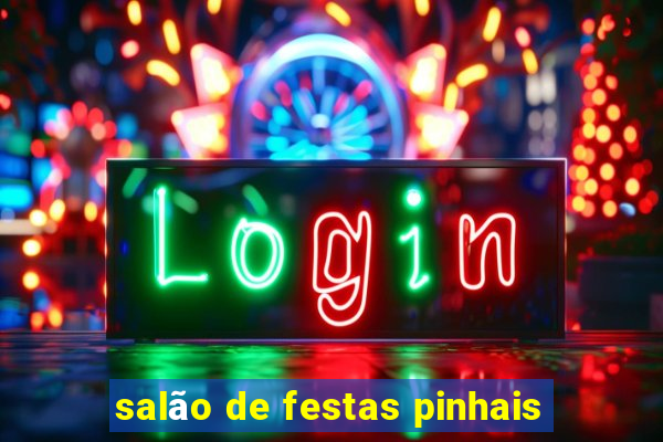 salão de festas pinhais