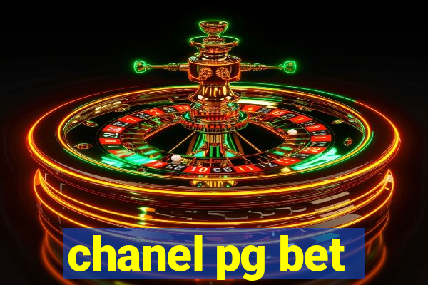 chanel pg bet