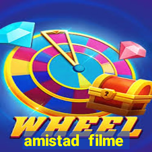 amistad filme completo dublado português