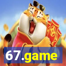 67.game