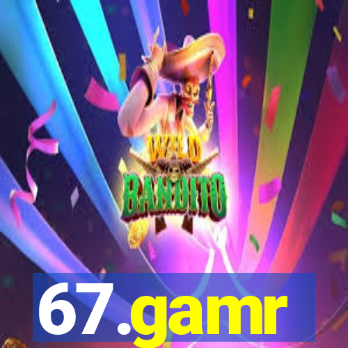 67.gamr