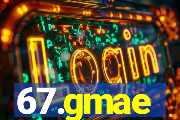 67.gmae