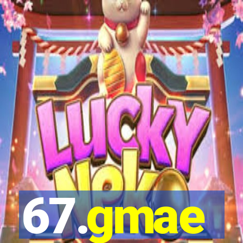 67.gmae