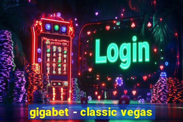 gigabet - classic vegas