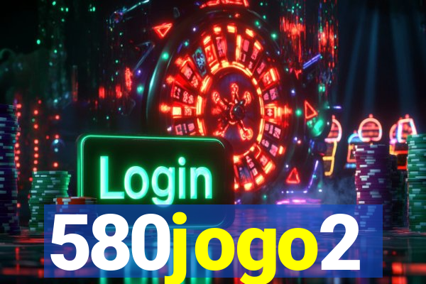580jogo2