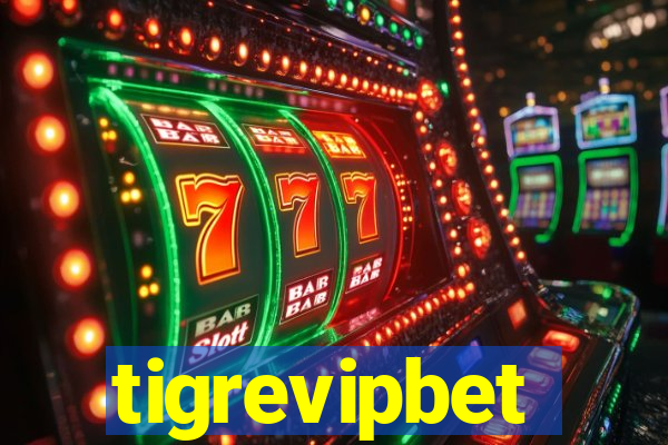 tigrevipbet