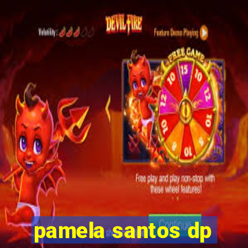pamela santos dp