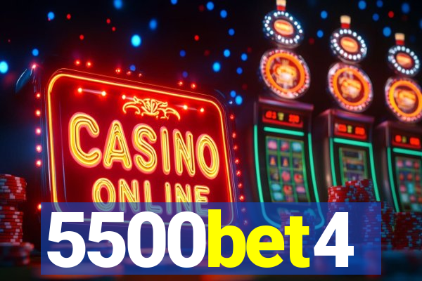 5500bet4