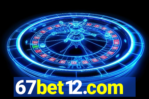 67bet12.com