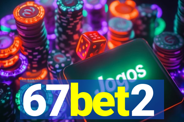 67bet2