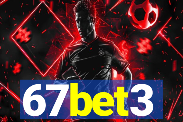 67bet3