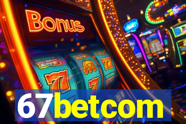 67betcom
