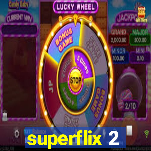 superflix 2