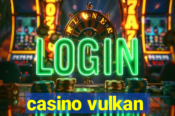 casino vulkan