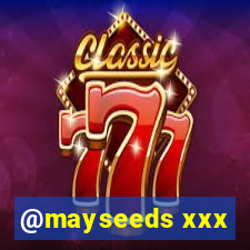 @mayseeds xxx
