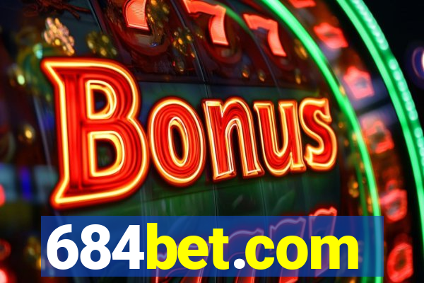 684bet.com