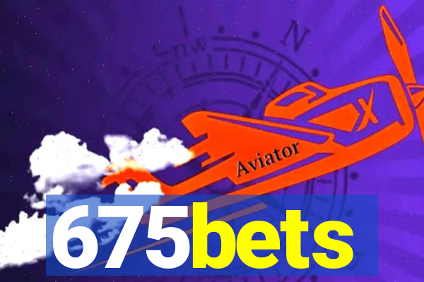 675bets