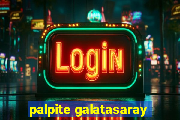 palpite galatasaray