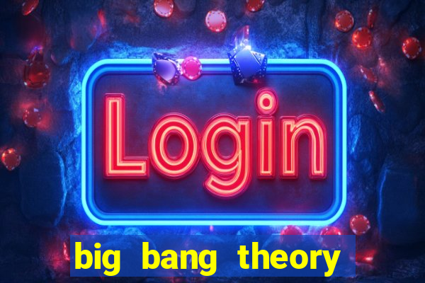big bang theory dublado online