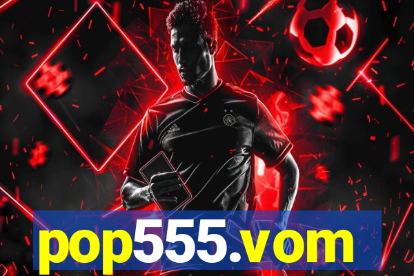 pop555.vom
