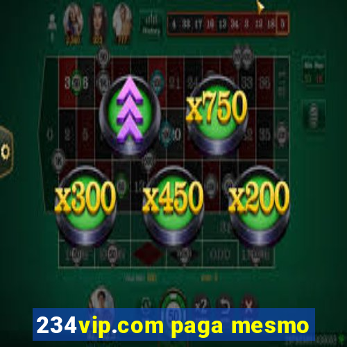 234vip.com paga mesmo