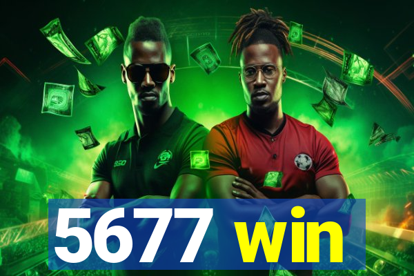 5677 win