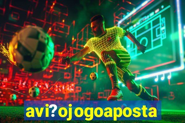 avi?ojogoaposta