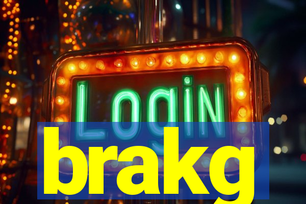 brakg