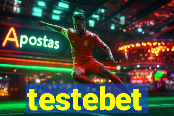 testebet