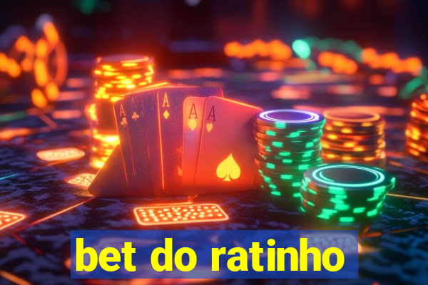 bet do ratinho