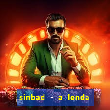sinbad - a lenda dos sete mares online dublado