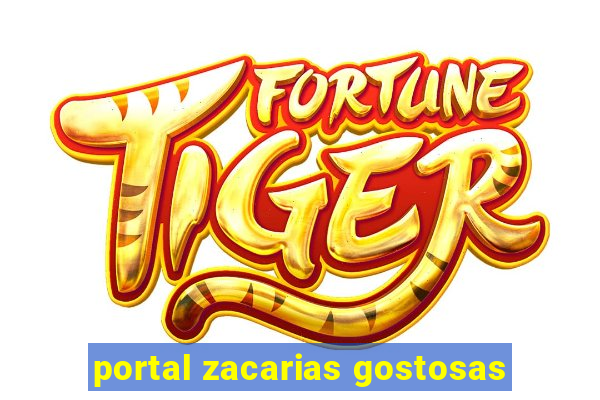 portal zacarias gostosas