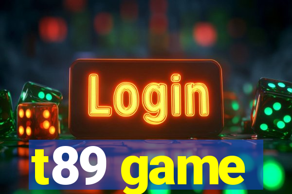 t89 game