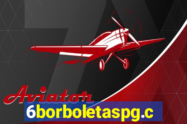 6borboletaspg.com